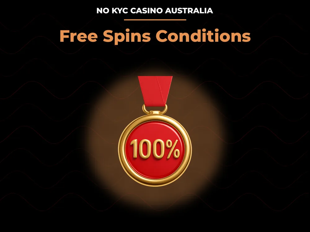No Kyc Casino Australia - Free Spins Conditions